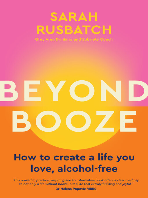 Title details for Beyond Booze by Sarah Rusbatch - Wait list